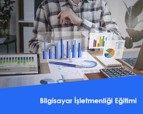 Bilgisayar İşletmenliği Eğitimi