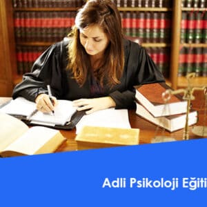 Adli Psikoloji Eğitimi