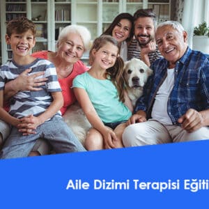 Aile Dizimi Terapisi Eğitimi