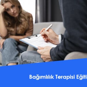 Bağımlılık Terapisi Eğitimi