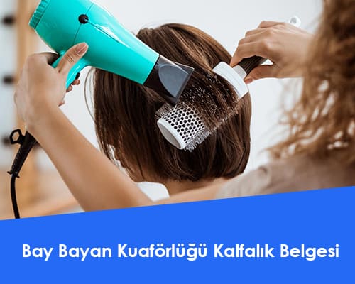 Bay Bayan Kuaförlüğü Kalfalık Belgesi