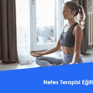 Nefes Terapisi Eğitimi