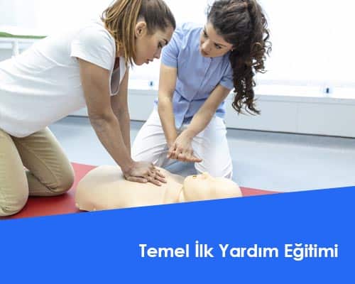Temel İlk Yardım Eğitimi