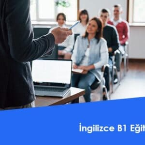 İngilizce B1 Eğitimi