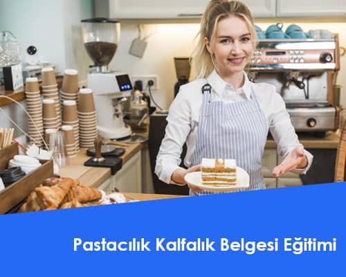 Pastacılık Kalfalık Belgesi Eğitimi