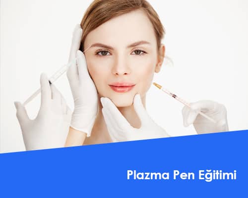 Plazma Pen Eğitimi