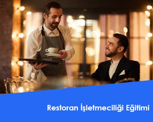 Restoran İşletmeciliği Eğitimi
