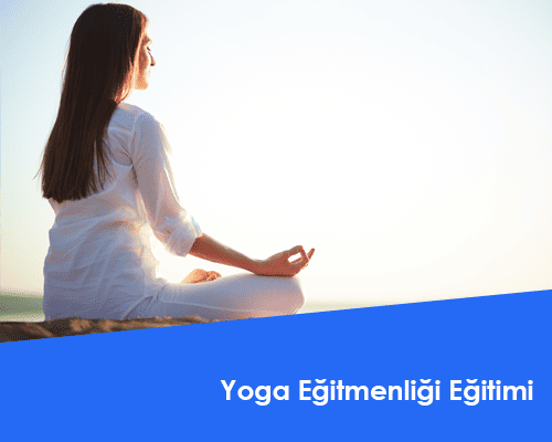 Yoga Eğitmenliği Eğitimi
